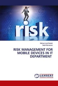 Produktbild: Risk Management For Mobile Devices in It Department