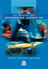 Produktbild: La gesti&oacute;n del sponsoring deportivo (Bicolor)