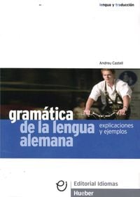 Produktbild: Gram&aacute;tica de la lengua alemana