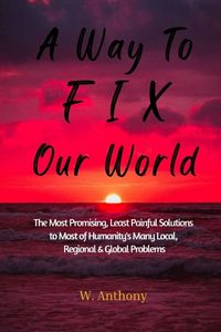 Produktbild: A Way to FIX Our World