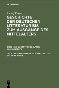 Produktbild: Die stabreimende Dichtung und die gotische Prosa