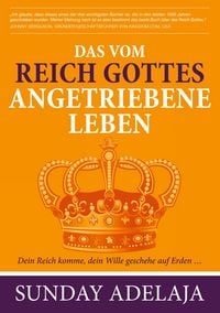 Produktbild: Das vom Reich Gottes angetriebene Leben