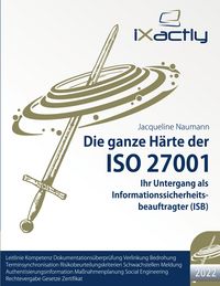 Produktbild: Ihr Untergang als Informationssicherheitsbeauftragter (ISB)