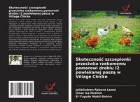 Produktbild: Skuteczno&iquest;&iquest; szczepionki przeciwko rzekomemu pomorowi drobiu I2 powlekanej pasz&iquest; w Village Chicke