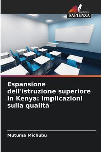 Produktbild: Espansione dell'istruzione superiore in Kenya: implicazioni sulla qualit&agrave;