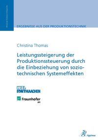 Bild vom Artikel Leistungssteigerung der Produktionssteuerung durch die Einbeziehung von sozio-technischen Systemeffekten vom Autor Christina Thomas