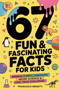 Produktbild: 67 Fun & Fascinating Facts for Kids