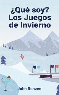 Produktbild: &iquest;Qu&eacute; soy? Los Juegos de Invierno