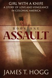 Produktbild: Hogg, J: Girl with a Knife Book One: Assault
