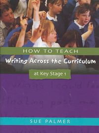 Produktbild: How to Teach Writing Across the Curriculum at Key Stage 1