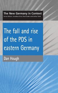 Produktbild: Fall and Rise of the Pds in Eastern Germany
