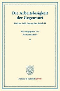 Produktbild: Die Arbeitslosigkeit der Gegenwart.