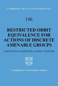 Produktbild: Restricted ORBIT Equivalence for Actions of Discrete Amenable Groups