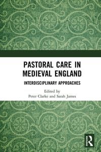 Produktbild: Pastoral Care in Medieval England