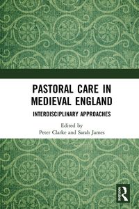 Produktbild: Pastoral Care in Medieval England