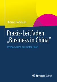 Produktbild: Praxis-Leitfaden "Business in China"