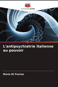 Produktbild: L'antipsychiatrie italienne au pouvoir