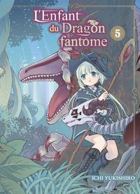 Produktbild: L'enfant du dragon fant&ocirc;me. Tome 5