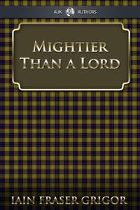 Produktbild: Mightier Than a Lord