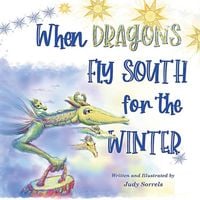 Produktbild: When Dragons Fly South for the Winter