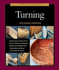 Produktbild: Taunton's Complete Illustrated Guide to Turning
