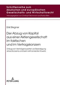 Produktbild: Der Abzug von Kapital aus einer Aktiengesellschaft im faktischen und im Vertragskonzern