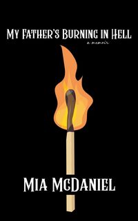 Produktbild: My Father's Burning in Hell