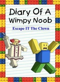 Produktbild: Diary Of A Wimpy Noob: Escape It The Clown (Noob's Diary, #12)