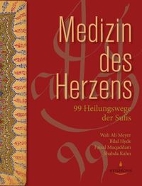 Bild vom Artikel Medizin des Herzens vom Autor Wali Ali Meyer