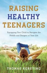 Produktbild: Raising Healthy Teenagers