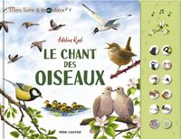 Produktbild: Le Chant des Oiseaux - Mon Livre a Ecouter