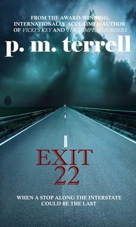 Produktbild: Exit 22 (Black Swamp Mysteries, #1)