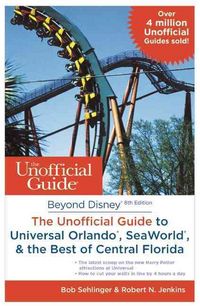 Produktbild: Sehlinger, B: Beyond Disney: the Unofficial Guide to Univers