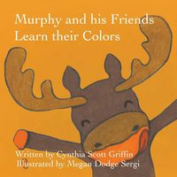 Produktbild: Murphy and his Friends Learn their Colors