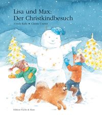 Produktbild: Lisa und Max. Das liechtensteinische Bilderbuch / Lisa und Max. Der Christkindbesuch