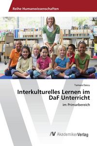 Produktbild: Interkulturelles Lernen im DaF Unterricht