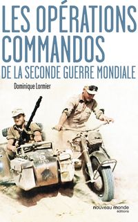 Produktbild: Les op&eacute;rations commandos de la Seconde Guerre mondiale
