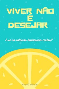 Produktbild: Viver n&atilde;o &eacute; desejar