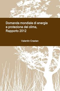 Produktbild: Domanda mondiale di energia e protezione del clima
