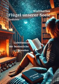 Produktbild: Fl&uuml;gel unserer Seele
