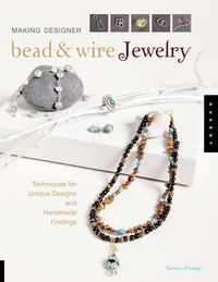 Produktbild: Making Designer Bead & Wire Jewelry