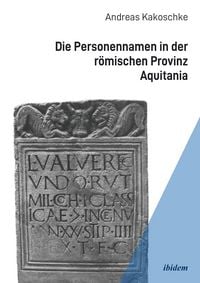 Produktbild: Die Personennamen in der r&ouml;mischen Provinz Aquitania