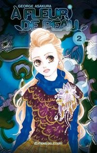 Produktbild: A fleur de peau. Tome 2