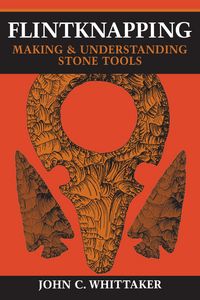Produktbild: Whittaker, J: Flintknapping