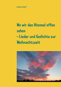 Produktbild: Wo wir den Himmel offen sehen