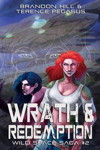 Produktbild: Wrath & Redemption (Wild Space Saga, #2)