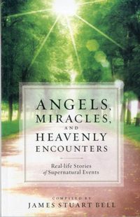 Produktbild: Angels, Miracles, and Heavenly Encounters