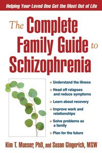 Produktbild: The Complete Family Guide to Schizophrenia