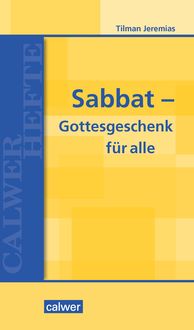 Produktbild: Sabbat - Gottesgeschenk f&uuml;r alle