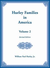 Produktbild: Hurley Families in America, Volume Two, Revised Edition